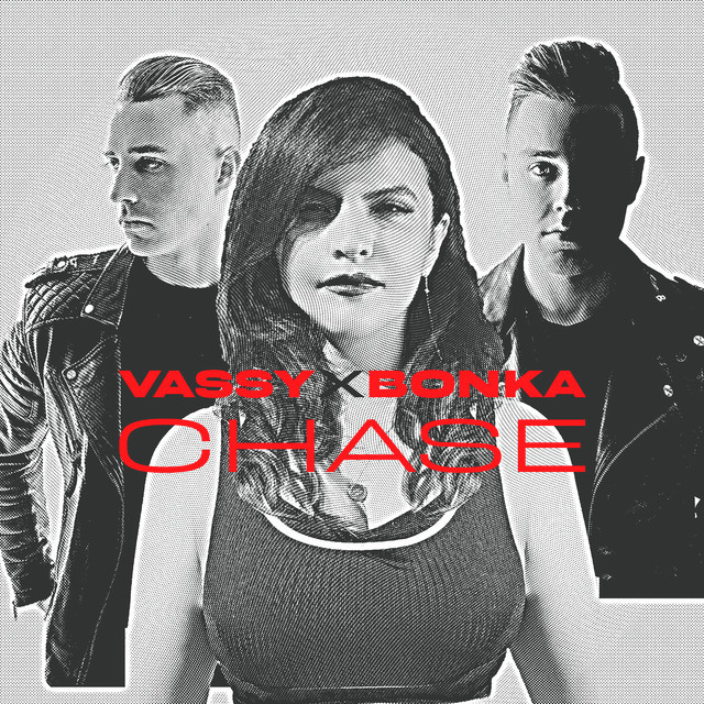 VASSY x Bonka - Chase Poster