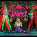 Hot VaXxX Summer Still